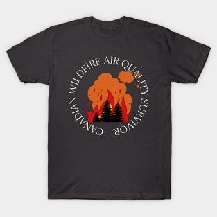 Canadian Wildfire Air Quality Survivor T-Shirt